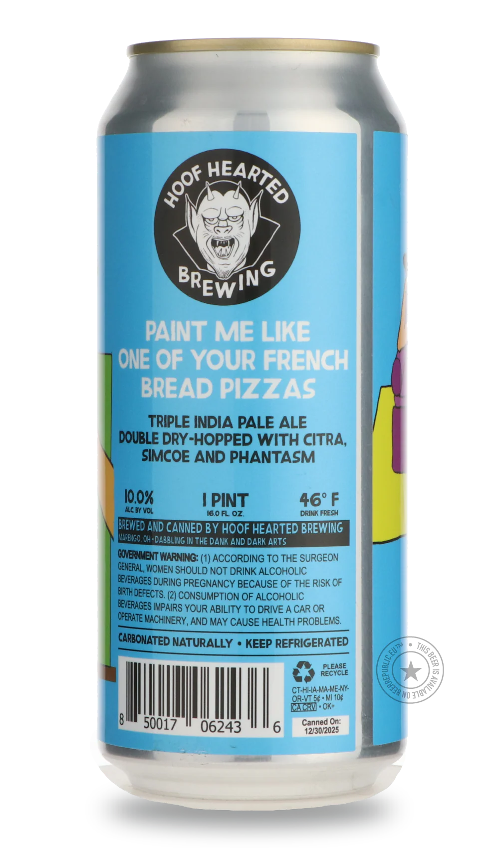 Paint Me Like One of Your French Bread Pizzas (Citra, Simcoe, And Phantasm) - Image 3